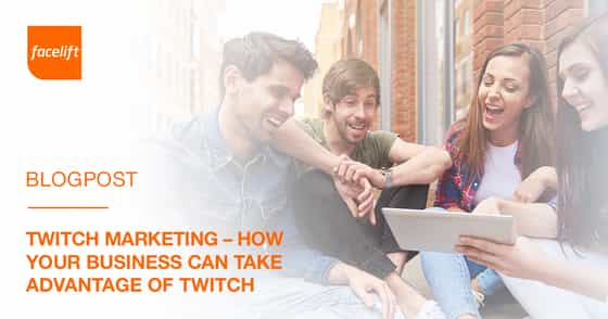 How You Can Use Twitch Marketing for Your Business