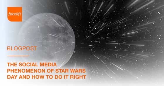 The Social Media Phenomenon of Star Wars Day and How to do it Right