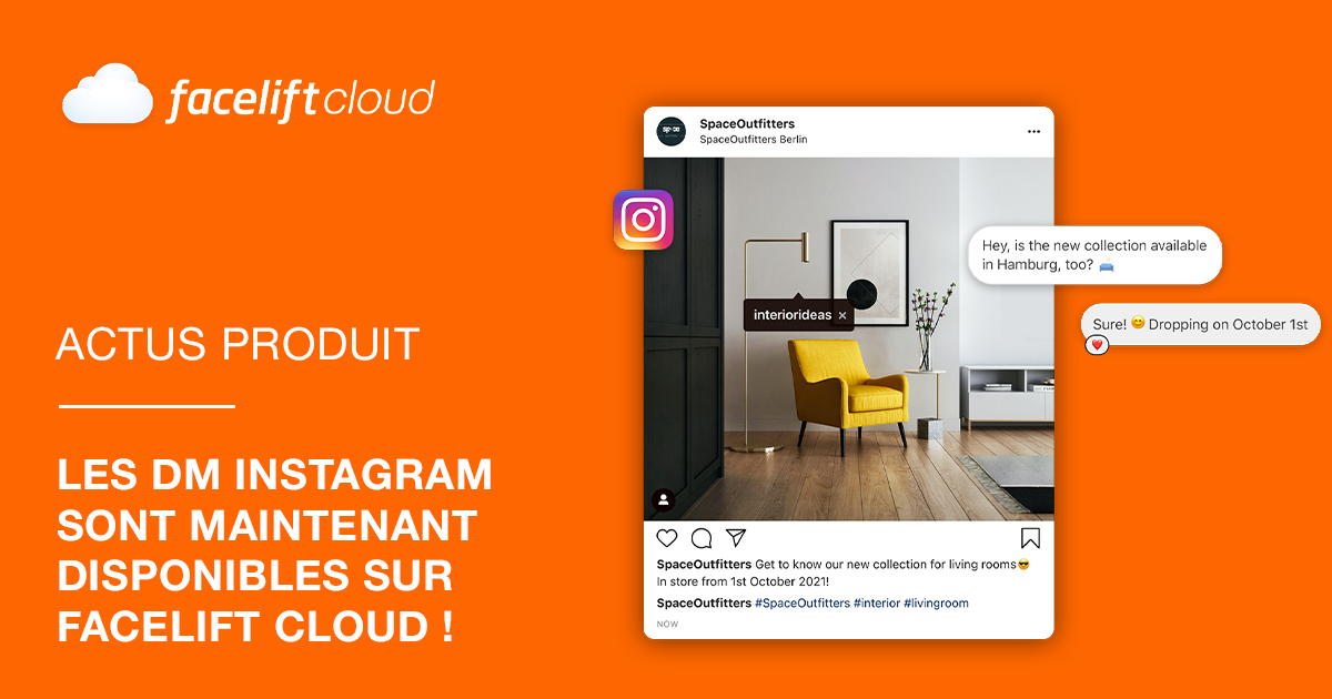 Les messages Instagram Direct sont maintenant disponibles sur Facelift Cloud !